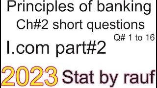 banking ch2 definitions 1 to 16 icom part2/qazi shehzad ehtesham /statbyrauf