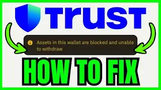 Trust Wallet Assets Blocked FIX (QUICK & EASY) 2026