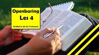 Les 4 van 9, Openbaring, Eindtyd in die Ou Testament