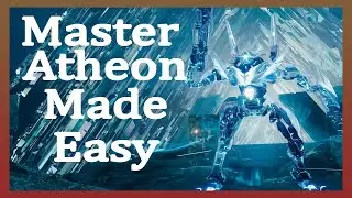 Master Atheon Made Easy - Destiny 2 : Guide
