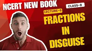 Fractions in Disguise | Profit & Loss & Taxes | Class 8 Maths (NCERT New Book)