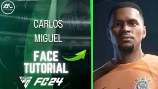 EAFC 24 - CARLOS MIGUEL Face + Stats (Tutorial)