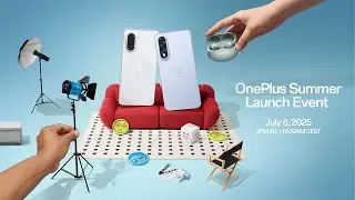 OnePlus Summer Launch Event - OnePlus Nord 5 & CE5, OnePlus Buds 4