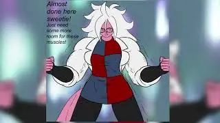 Catching Up With 21(DBZ ASMR Transform Audio Comic Dub)