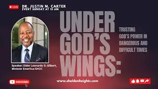 01/18/26 - Under God's Wings- Psalm 91- Min. Leonardo D. Gilbert