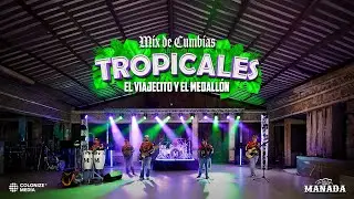 Grupo Manada - Mix de Cumbias Tropicales El Viajecito y El Medallón (En Vivo)