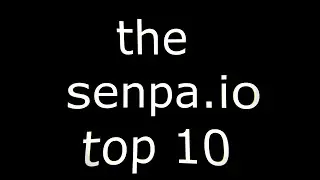 The Top 10 Senpa io Players