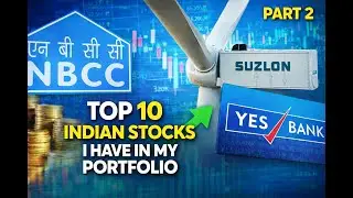 Top 10 Indian Stocks in my Portfolio | Part 2