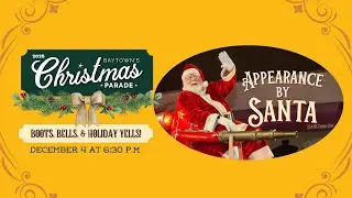 Christmas Parade 2025  |  Baytown, Texas  |  Commercial Announcement