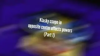 (Part 1) Klasky csupo in opposite center effects Powers