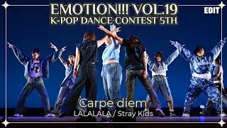 【Edit ver】Emotion!!! VOL.19 ◇ Carpe diem ◇