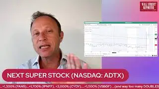 Next Super Stock LAUNCH (NASDAQ: ADTX)