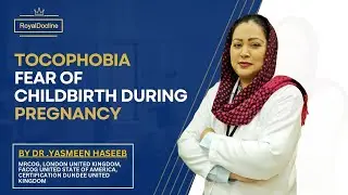 Tackling Tocophobia: Overcoming The Fear of Childbirth #FearOfChildbirth #TocophobiaSymptoms