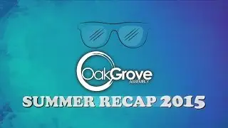 Summer Recap 2015