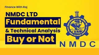 NMDC Ltd - Best Mining Stock to Buy or Not for Long Term? | Fundamental & Technical Analysis
