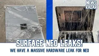 MASSIVE Surface Neo hardware leak! | News Radar