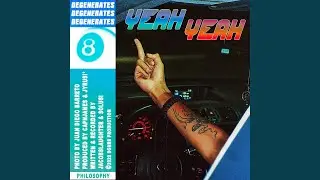 Yeah Yeah (feat. Capnjames, Jacobslaughter & Solus!)