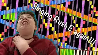 Singing rush E 2 (ish) years later!!!