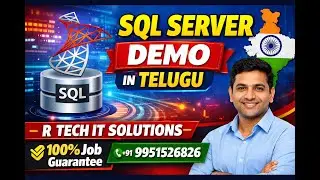 SQL Server Demo in Telugu | Real Time Explanation | R Tech IT Solutions | 100% Job Guarantee | SQL |