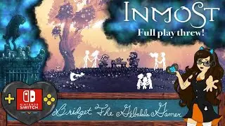 Let's Play INMOST! (Switch addition) FULL PLAY THREW!