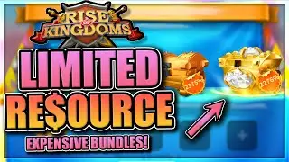 Limited Resource Bundle and 7-Day Supply in Rise of Kingdoms [VERY EXPENSIVE RSS]