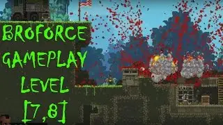 BROFORCE GAMEPLAY PC [ARCADE CAMPAIGN] - LEVEL [7, 8]