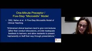 1-Minute Preceptor:  Precepting Medical Students  - Dr. Michelle Rodriguez presented 7-29-2020