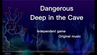 Dangers Deep in the Cave