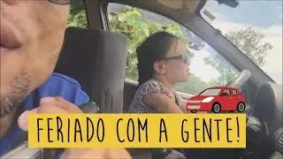 VLOG: UM FERIADO COM A GENTE!