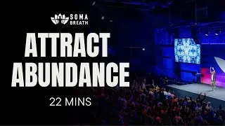 22 mins SOMA Breath Manifestation & Visualization Meditation - Limitless by Niraj Naik