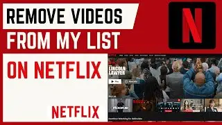 Как удалить видео из моего списка на Netflix