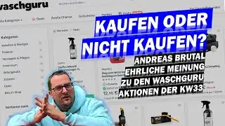 🚗✨AUTOPFLEGE-SCHNAPPER KW33/2025 &ndash; Die besten Waschguru-Angebote: Work Stuff, CarPro, Gyeon, SONAX