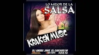SALSA ✖ KRAKEN MUSIC ✖ DJ ANDRI JOSE 🇻🇪🔥