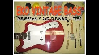 Eko Manta Vintage bass : cleaning + test