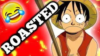 I ROASTED LUFFY The Most Funniest Way Possible 🤣 || One Piece 