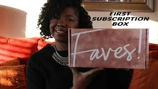 First Subscription Box Ever - Faves By MsVaughn Unboxing | Key Marie