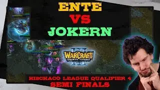Ente vs Jokern - Hi2Chaco League Qualifier 4 - Semi Finals - 1.29 - Warcraft 3