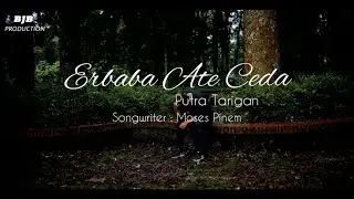 Lagu Karo Terbaru - Erbaba Ate Ceda - Putra Tarigan - Cipt:Moses Pinem - Part2