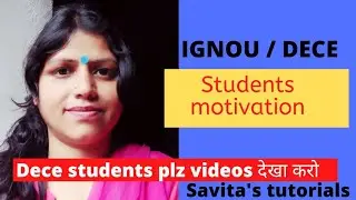 Ignou student motivation | dece project work 2022 |