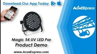 Acue Express | Magic 54 UV  Par Light | Product Demo Video