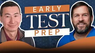 Maximizing Academic Success Through Early Test Preparation  | Ep 6