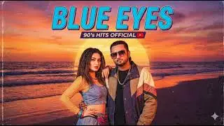 Blue Eyes By 90s Hit's Official | (Official Music)