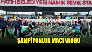 Vardar Şampiyonluk Ma&ccedil;ı Vlogu