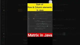 Sum of 2d array in Java😲 | Find sum of each row and each column of a Matrix |  
