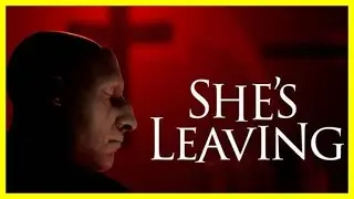 New Terrifying Survival Horror Game SHE'S LEAVING