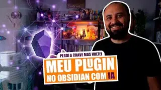 Como nasceu meu PLUGIN com IA no OBSIDIAN