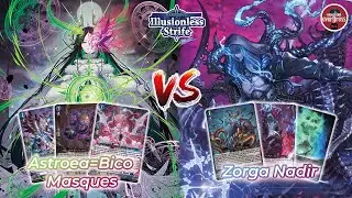 Astroea = Bico Masques Vs  Zorga Nadir - Play Test Standard 2024 - Cardfight!! Vanguard