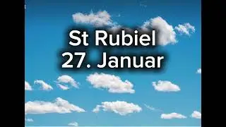 Tagesengel 27. Januar, St Rubiel