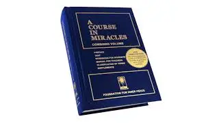 A Course in Miracles Audiobook - ACIM Workbook Lesson 151&ndash;Epilogue - Foundation for Inner Peace