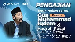 [LIVE] Rutinan Malam Selasa Majelis Sabilu Taubah Blitar (18 Agustus 2025)